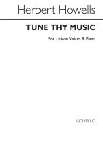 HERBERT HOWELLS: TUNE THY MUSIC