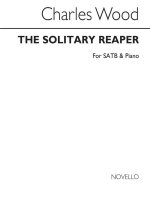 CHARLES WOOD: THE SOLITARY REAPER CHANT