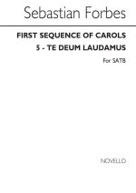 SEBASTIAN FORBES: TE DEUM CHANT