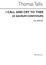 THOMAS TALLIS: O SACRUM CONVIVIUM (I CALL AND CRY TO THEE) CHANT