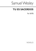 SAMUEL WESLEY: TU ES SACERDOS CHANT