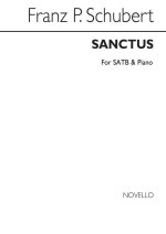 SCHUBERT SANCTUS & BENEDICTUS SATB/PF CHANT