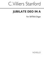 CHARLES VILLIERS STANFORD: JUBILATE DEO IN A CHANT