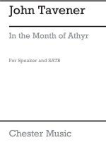 JOHN TAVENER: IN THE MONTH OF ATHYR CHANT