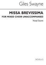GILES SWAYNE: MISSA BREVISSIMA SATB CHANT