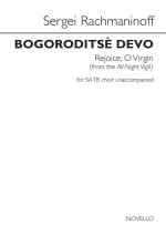 SERGEI RACHMANINOFF: BOGORODITSE DEVO (REJOICE, O VIRGIN) CHANT