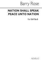 BARRY ROSE: NATION SHALL SPEAK PEACE UNTO NATION CHANT