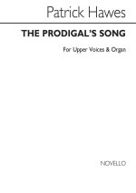 PATRICK HAWES: PRODIGAL'S SONG CHANT