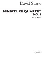 DAVID STONE: MINIATURE QUARTET NO.1 PARTS