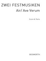 ZWEI FESTMUSIKEN, AIR/AVE VERUM