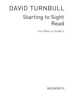 DAVID TURNBULL: STARTING TO SIGHT READ PIANO TO GRADE 2 PIANO