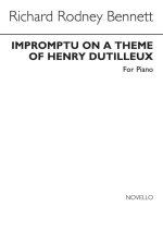 RICHARD RODNEY BENNETT: IMPROMPTU ON A THEME OF HENRY DUTILLEUX PIANO