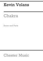 KEVIN VOLANS: CHAKRA FOR THREE PERCUSSIONISTS