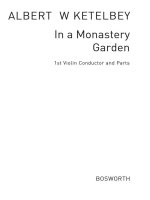 ALBERT KETELBEY: IN A MONASTERY GARDEN (PERFORMANCE SCORE/PARTS)