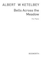 ALBERT KETELBEY: BELLS ACROSS THE MEADOWS (GLOCKEN IN DER FERNE) PIANO