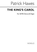 PATRICK HAWES: THE KING'S CAROL CHANT