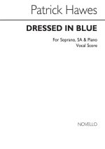 PATRICK HAWES: DRESSED IN BLUE