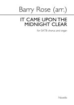 BARRY ROSE: IT CAME UPON THE MIDNIGHT CLEAR CHANT