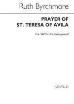 RUTH BYRCHMORE: PRAYER OF ST TERESA OF AVILA CHANT