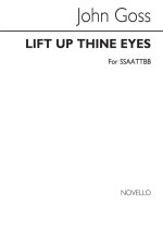 GOSS LIFT UP THINE EYES SSAATTBB CHANT