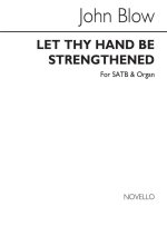 JOHN BLOW: LET THY HAND BE STRENGTHENED CHANT