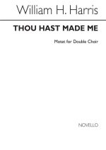 WILLIAM H. HARRIS: THOU HAST MADE ME CHANT
