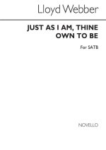 W.S. LLOYD WEBBER: JUST AS I AM, THINE OWN TO BE CHANT
