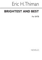 THIMAN: BRIGHTEST AND BEST FOR SATB CHORUS CHANT