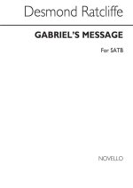 DESMOND RATCLIFFE: GABRIEL'S MESSAGE CHANT