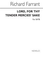 FARRANT LORD FOR THY TENDER MERCY'S SAKE SATB CHANT