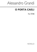 GRANDI: O PORTA CAELI FOR SATB CHORUS CHANT