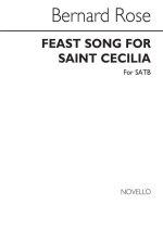 BERNARD ROSE: FEAST SONG FOR ST CECILIA CHANT