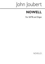 JOHN JOUBERT: NOWELL (SATB) CHANT