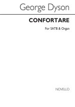 GEORGE DYSON: CONFORTARE CHANT
