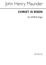 J.H. MAUNDER: CHRIST IS RISEN CHANT