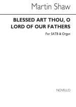 MARTIN SHAW: BLESSED ART THOU, O LORD FOR SATB CHORUS CHANT