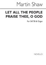 MARTIN SHAW: LET ALL THE PEOPLE PRAISE THEE, O GOD CHANT