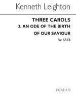 KENNETH LEIGHTON: ODE OF THE BIRTH OF OUR SAVIOUR OP.25C CHANT
