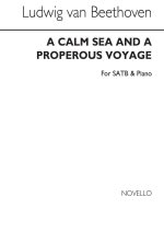 LUDWIG VAN BEETHOVEN: A CALM SEA AND PROSPEROUS VOYAGE OP.112 (VOCAL SCORE) CHANT