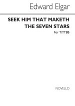 ELGAR, E SEEK HIM THAT MAKETH THE SEVEN STARS T/TTBB