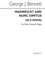 GEORGE J. BENNETT: MAGNIFICAT AND NUNC DIMITTIS IN D MINOR (MEN'S VOICES)