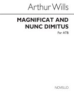 ARTHUR WILLS: MAGNIFICAT AND NUNC DIMITTIS (UNACCOMPANIED MEN'S VOICES)