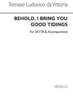 TOMAS LUIS DE VITTORIA: BEHOLD, I BRING YOU GOOD TIDINGS  CHANT