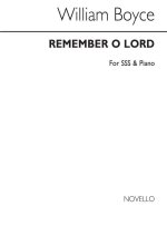 WILLIAM BOYCE: REMEMBER, O LORD SSS/PIANO