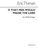 THIMAN O THAT MEN WOULD PRAISE SATB/ORG CHANT