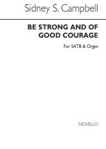 SIDNEY CAMPBELL: BE STRONG AND OF GOOD COURAGE CHANT