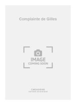 THIRIET COMPLAINTE DE GILLES (LA) CHANT ET PIANO