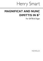 HENRY SMART: MAGNIFICAT AND NUNC DIMITTIS IN B FLAT CHANT