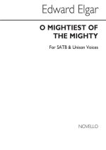 ELGAR O MIGHTIEST OF THE MIGHTY HYMN TUNE SATB/UNISON CHANT
