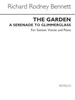 RICHARD RODNEY BENNETT: THE GARDEN CHANT
